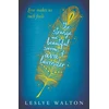 KNYGA Leslye Walton Strange and Beautiful Sorrows of Ava Lavender