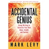 KNYGA Levy Mark Accidental Genius: Using Writing to Generate Your Best Ideas, Insight, and Content