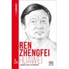 KNYGA Li Hongwen Ren Zhengfei &amp; Huawei