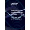 KNYGA Lian Hee Wee Complexity in the Phonology of Tone