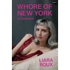 KNYGA Liara Roux Whore of New York