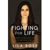 KNYGA Lila Rose Fighting for Life