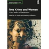 KNYGA Lili Paquet True Crime and Women