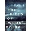 KNYGA Lili St Germain Field of Wrongdoing