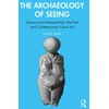 KNYGA Liliana Janik Archaeology of Seeing