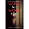KNYGA Lily Samson Watch Me Watch You