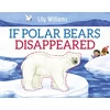 KNYGA Lily Williams If Polar Bears Disappeared