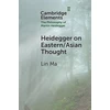KNYGA Lin Ma Heidegger on Eastern/Asian Thought