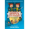 KNYGA Lincoln C Peirce Max and the Midknights: The Tower of Time