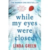KNYGA Linda Green While My Eyes Were Closed