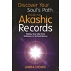 KNYGA Linda Howe Discover Your Soul's Path Through the Akashic Records