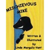 KNYGA Linda Margulis Yant Mischievous Mike