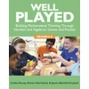 KNYGA Linda Schulman Dacey Well Played, Grades 6-8