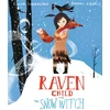 KNYGA Linda Sunderland Raven Child and the Snow-Witch
