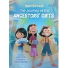 KNYGA Linda Trinh Journey of the Ancestors' Gifts, The