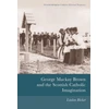 KNYGA Linden Bicket George Mackay Brown and the Scottish Catholic Imagination