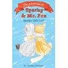 KNYGA Lindsey Mckeon Adventures of Sparky &amp; Mr. Fox