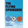 KNYGA Lionel Friedberg Flying Springbok, The