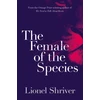 KNYGA Lionel Shriver Female of the Species
