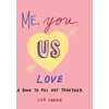 KNYGA Lisa Currie Me, You, Us - Love