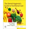 KNYGA Lisa F Mallonee Dental Hygienist's Guide to Nutritional Care