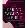 KNYGA Lisa Harper 12 Daring Women of the Bible Study Guide plus Streaming Video