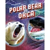 KNYGA Lisa M. Bolt Simons Polar Bear vs Orca