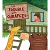 KNYGA Lisa Mantchev Trouble with Giraffes