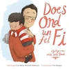 KNYGA Lisa Wells Does Ond Un Fel Fi: Llythyr Caru Oddi wrth Dad
