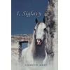 KNYGA Lisbeth Asay I, Siglavy