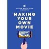 KNYGA Little White Lies Little Baltas Lies Guide to Making Your Own Movie