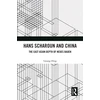 KNYGA Liyang Ding Hans Scharoun and China
