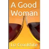 KNYGA Liz Cronkhite Good Woman