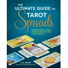 KNYGA Liz Dean Ultimate Guide to Tarot Spreads, Reveal the Answer to Every Question About Work, Home, Fortune, and Love