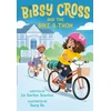 KNYGA Liz Garton Scanlon Bibsy Cross and the Bike-a-Thon