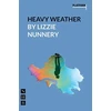KNYGA Lizzie Nunnery Heavy Weather