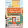 KNYGA Lizzie Shane Maple, Spice, &amp; Everything Nice (previously published as Like Cats &amp; Dogs)