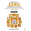 KNYGA Ljubomir Jankovic Designing Zero Carbon Buildings