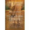 KNYGA Lois Tverberg Walking in the Dust of Rabbi Jesus
