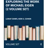 KNYGA Loray Daws Exploring the Work of Michael Eigen (2 Volume Set)