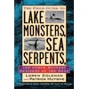 KNYGA Loren Coleman Field Guide to Lake Monsters, Sea Serpents