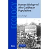 KNYGA Lorena Madrigal Human Biology of Afro-Caribbean Populations