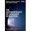 KNYGA Lorenzo Dangelo Anthropology of Resource Extraction