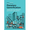 KNYGA Loretta Lees Planetary Gentrification