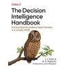 KNYGA Lorien Pratt Decision Intelligence Handbook