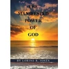KNYGA Lorine R Jones Manifested Power of God
