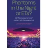 KNYGA Lorraine Mcadam Phantoms in the Night or ETs?