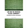 KNYGA Lorren Eldridge Law and the Medieval Village Community
