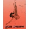 KNYGA Lotte Johnson Carolee Schneemann