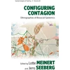 KNYGA Lotte Meinert Configuring Contagion